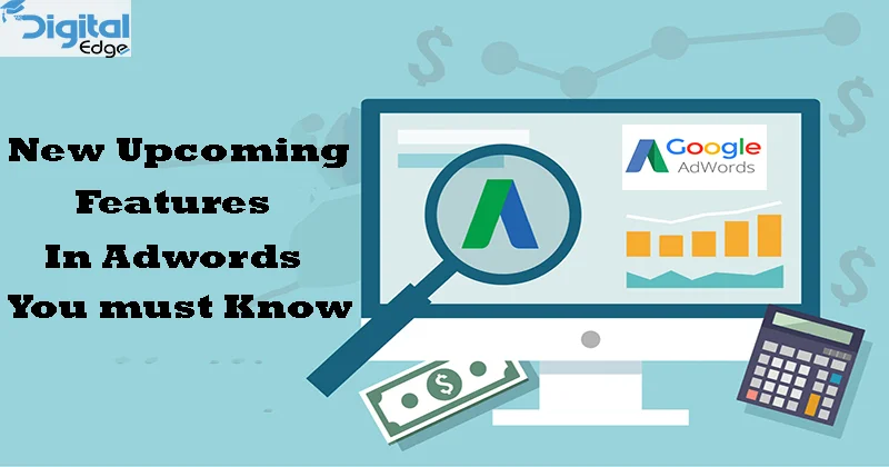 Read more about the article Latest Updates in Google AdWords(PPC) Marketing