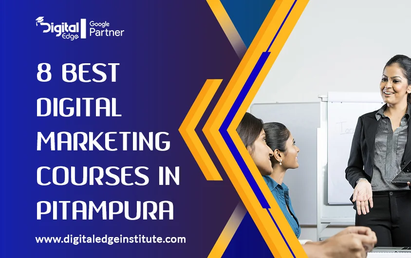 You are currently viewing 8 Best Digital Marketing Courses in Pitampura